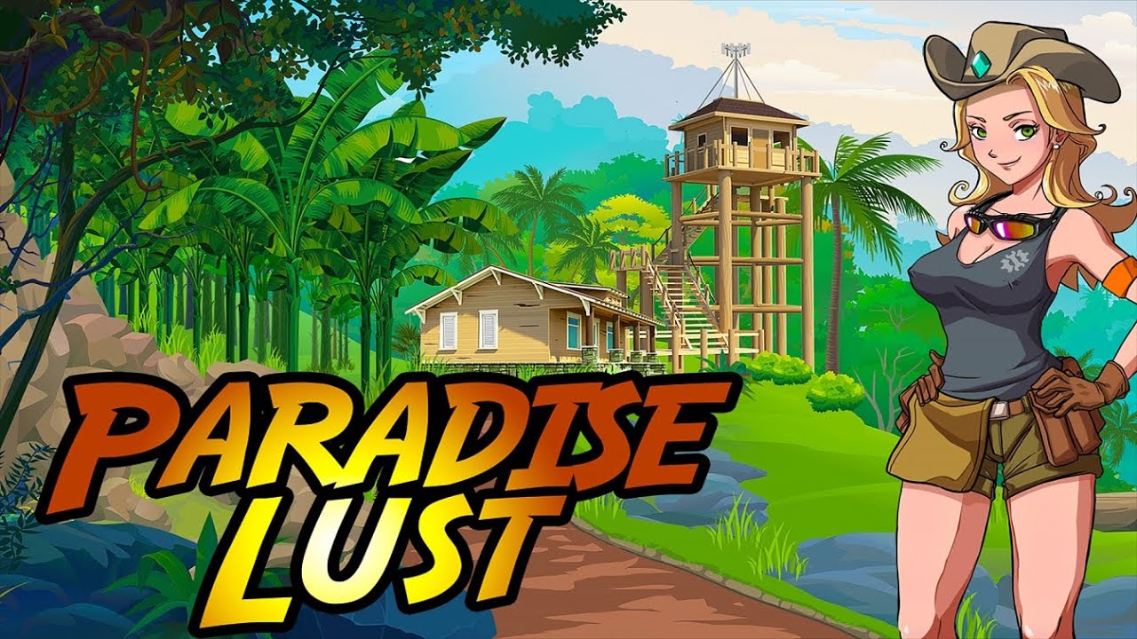 Paradise Lust